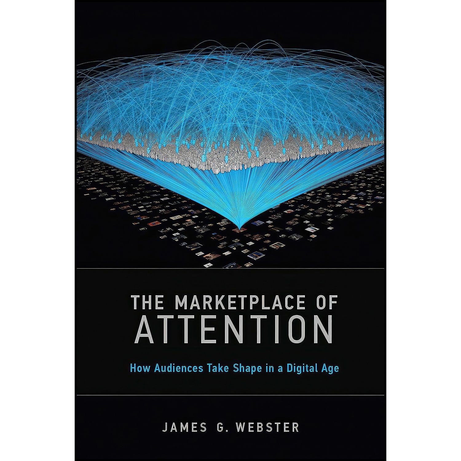 کتاب زبان اصلی The Marketplace of Attention اثر James G Webster