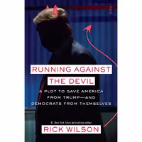 کتاب زبان اصلی Running Against the Devil اثر Rick Wilson انتشارات تازه ها
