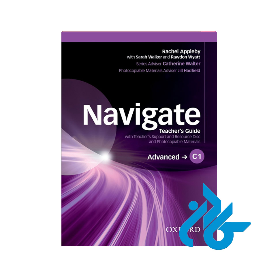 کتاب Navigate Advanced Teachers Book C1 - انتشارات کــادن