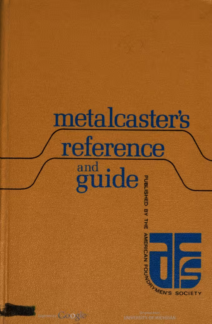 خرید و دانلود نسخه کامل کتاب Metalcaster's Reference and Guide - pdf