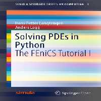 خرید و دانلود نسخه کامل کتاب Solving PDEs in Python: The FEniCS Tutorial I