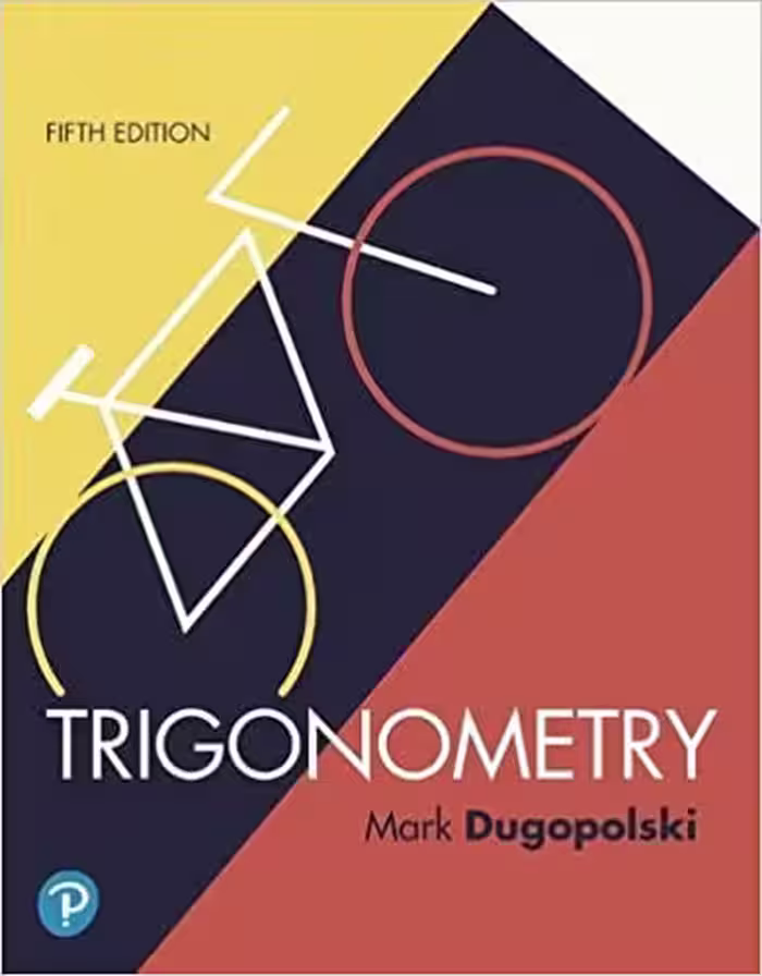 خرید و دانلود نسخه کامل کتاب Trigonometry (5th Edition) [2019] - PDF