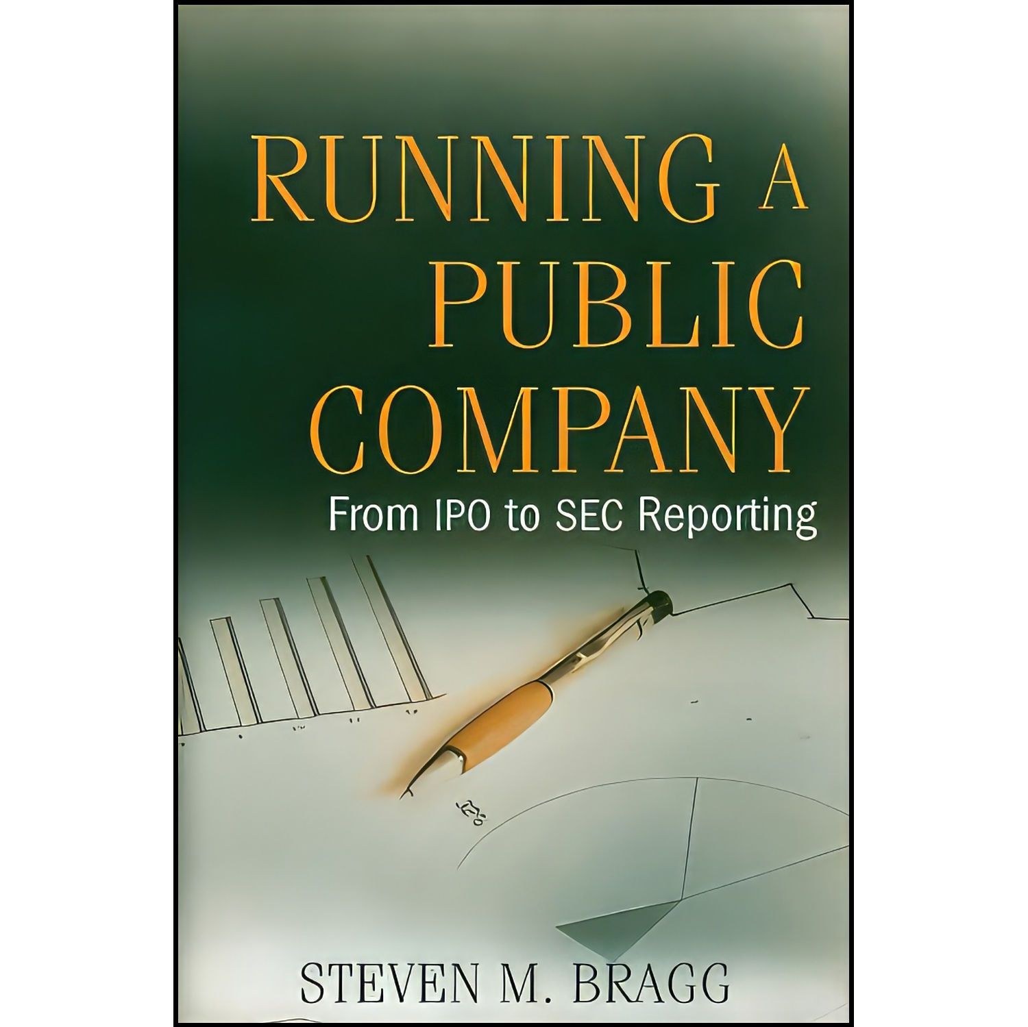 کتاب زبان اصلی Running a Public Company اثر Steven M Bragg