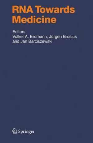 [PDF] دانلود کتاب Rna Towards Medicine, 2006