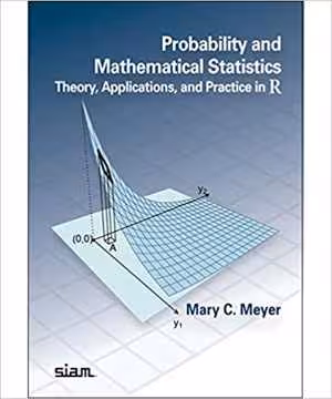 [PDF] دانلود کتاب Probability And Mathematical Statistics - Theory, Applications, And Practice In R, 2019