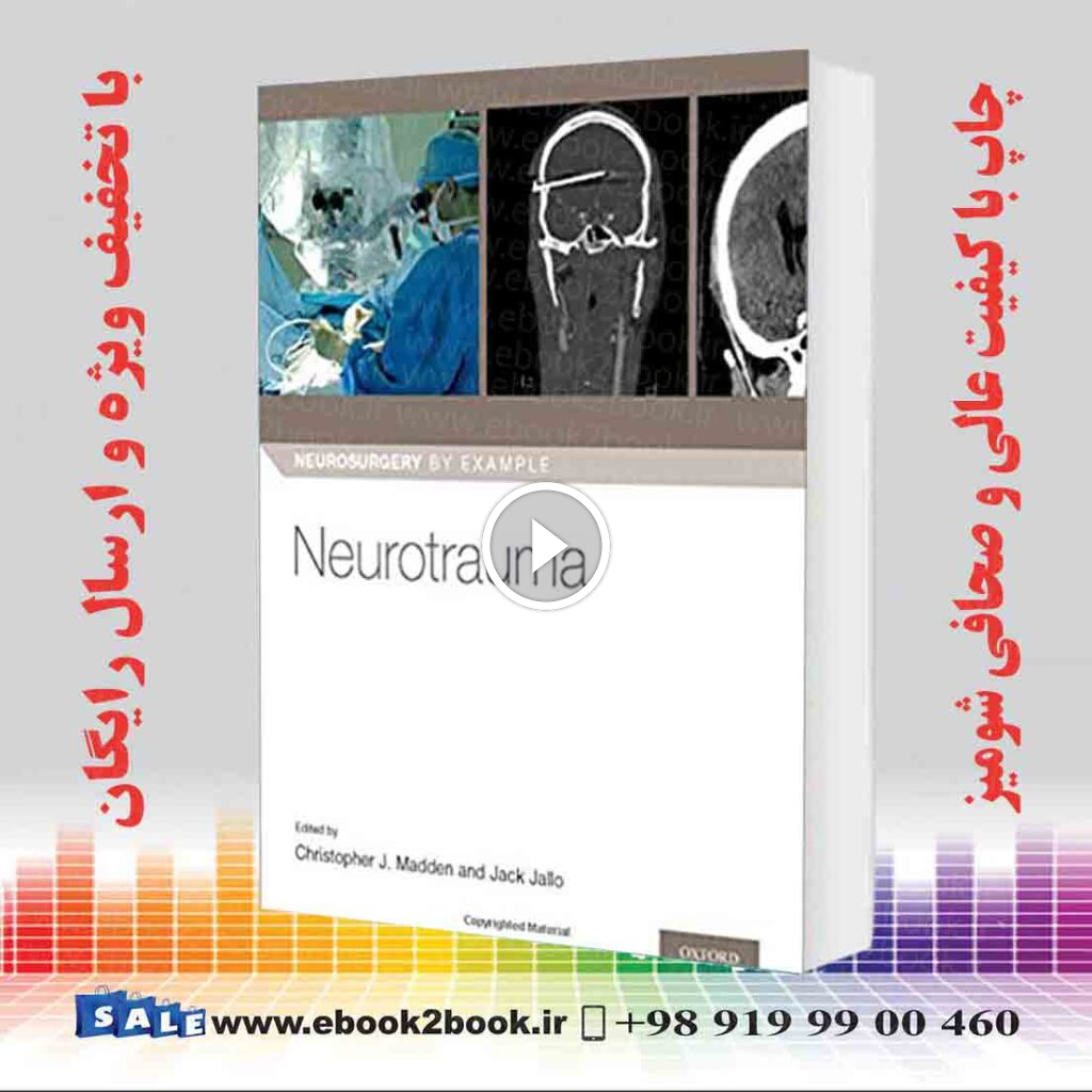 Neurotrauma (Neurosurgery by Example)