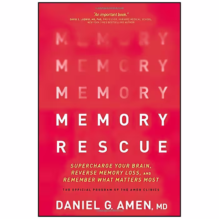 کتاب Memory Rescue اثر Daniel G. Amen انتشارات Tyndale Refresh