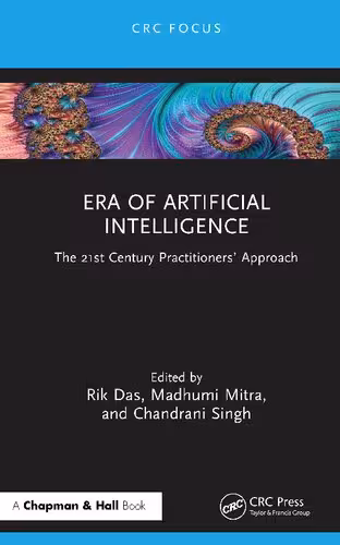 خرید و دانلود نسخه کامل کتاب Era of Artificial Intelligence: The 21st Century Practitioners' Approach