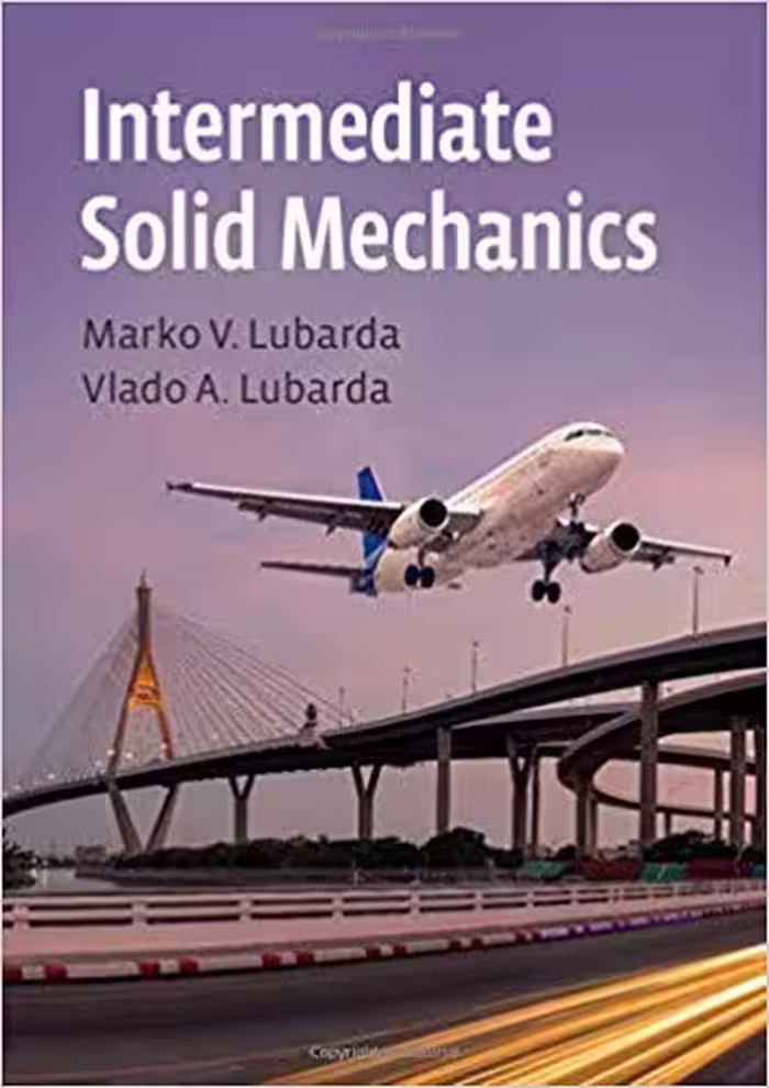 󾕇 دانلود کتاب Intermediate Solid Mechanics, 2020 - دانلود کتاب های دانشگاهی