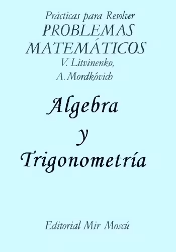 خرید و دانلود نسخه کامل کتاب Problemas Matematicos – Algebra y Trigonometria