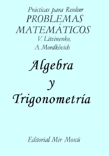 خرید و دانلود نسخه کامل کتاب Problemas Matematicos – Algebra y Trigonometria