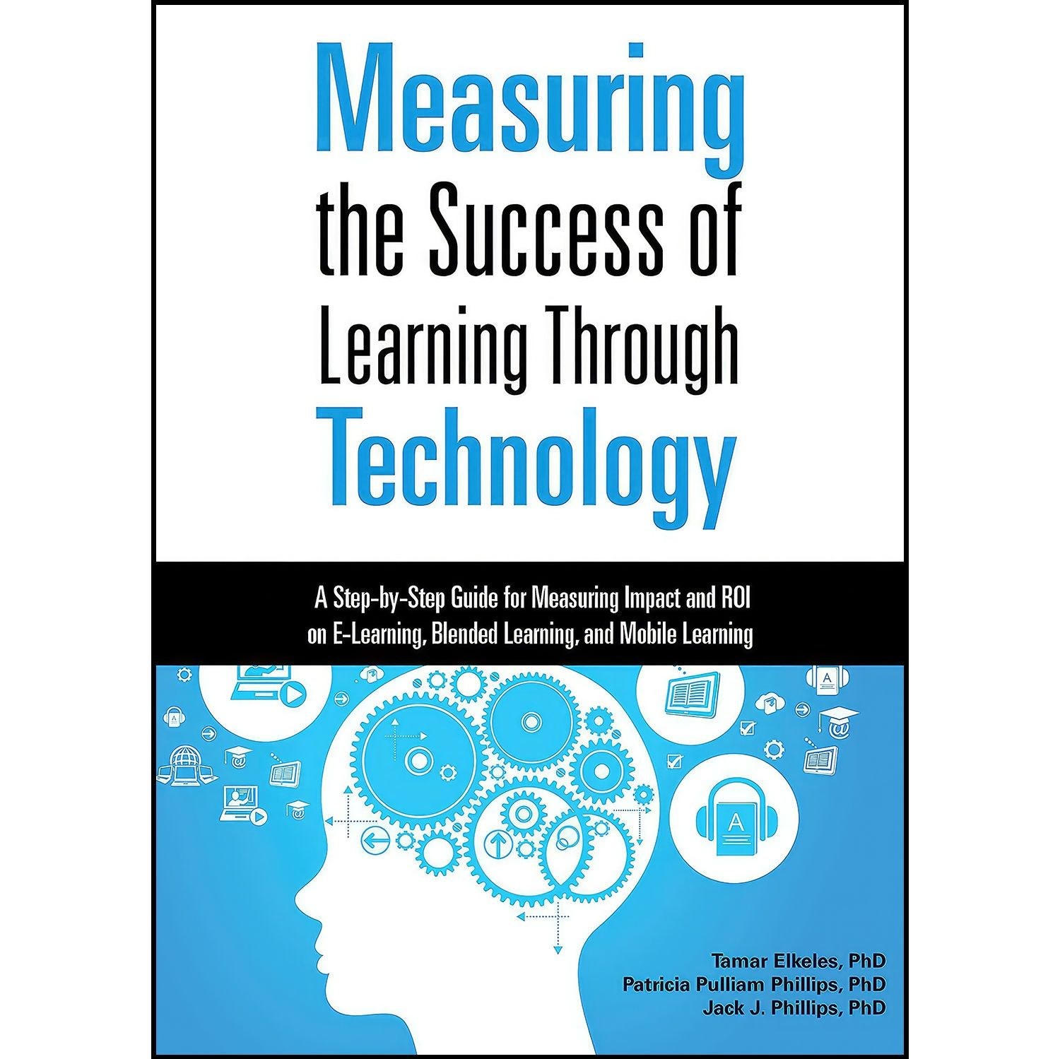 کتاب زبان اصلی Measuring the Success of Learning Through Technology