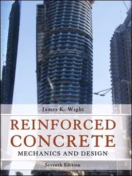 󾕇 Wight J. K., Reinforced Concrete - Mechanics and Design, 7th ed, 2016 - دانلود کتاب های دانشگاهی