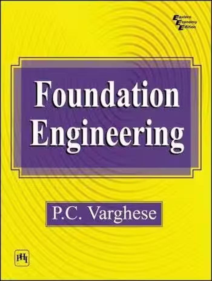 󾕇 دانلود کتاب Foundation Engineering, 2005 - دانلود کتاب های دانشگاهی
