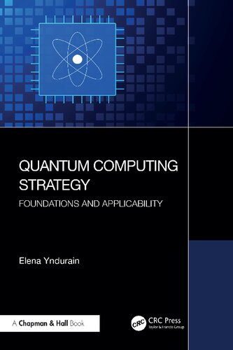خرید و دانلود نسخه کامل کتاب Quantum Computing Strategy: Foundations and Applicability