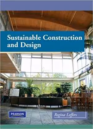 󾕇 دانلود کتاب Sustainable Construction And Design, 2010 - دانلود کتاب های دانشگاهی