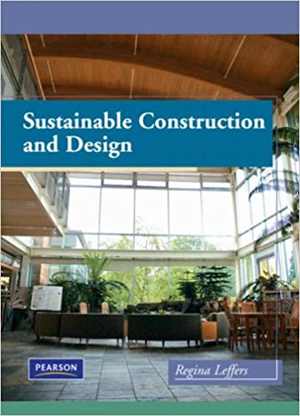  دانلود کتاب Sustainable Construction And Design, 2010 - دانلود کتاب های دانشگاهی