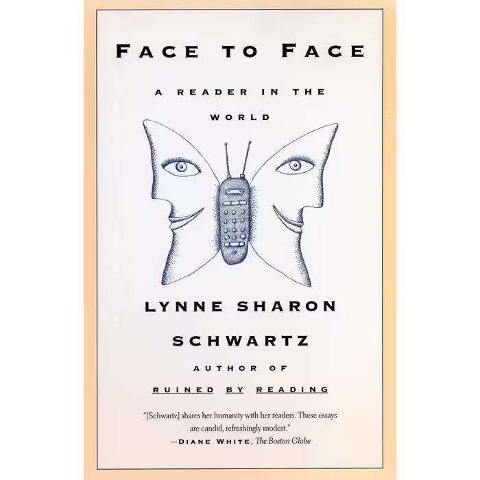 کتاب Face To Face اثر Lynne Sharon Schwartz انتشارات Beacon Press