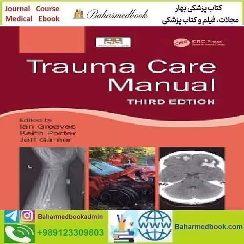 Trauma Care Manual 2022 TRUE PDF price 1€ - کتاب پزشکی بهار