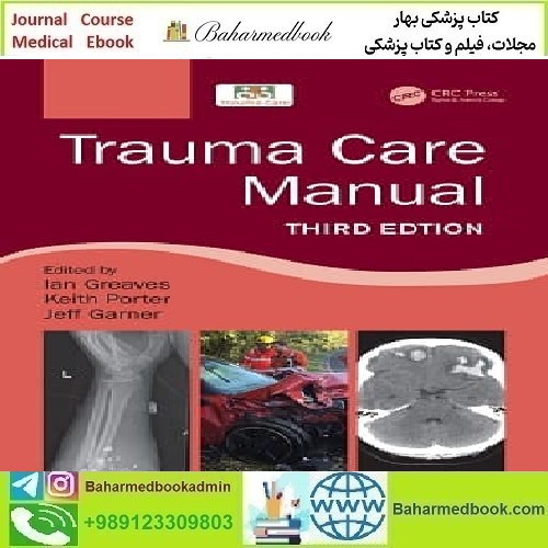 Trauma Care Manual 2022 TRUE PDF price 1€ - کتاب پزشکی بهار