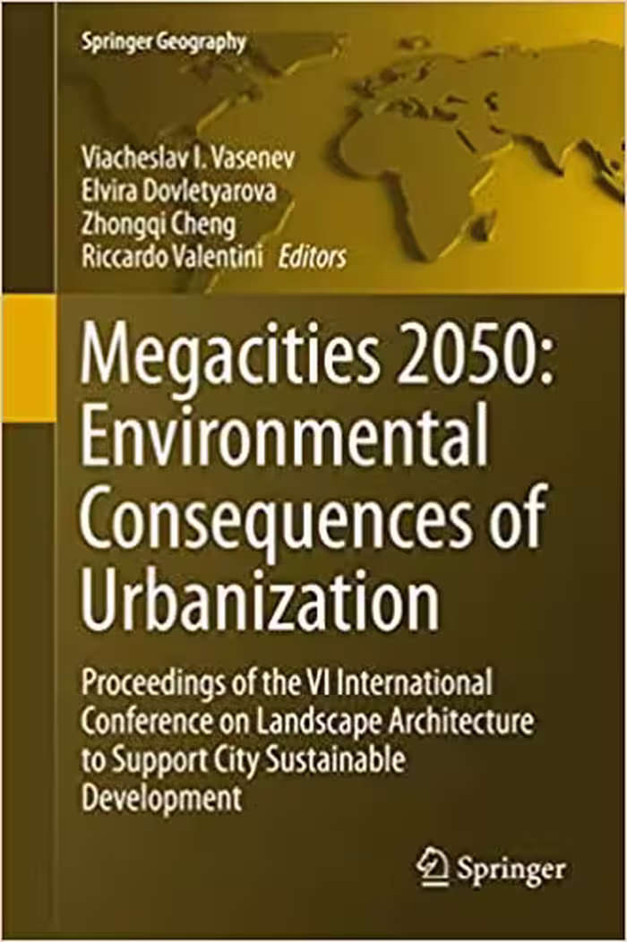 󾕇 دانلود کتاب Megacities 2050 - Environmental Consequences Of Urbanization, 2018 - دانلود کتاب های دانشگاهی
