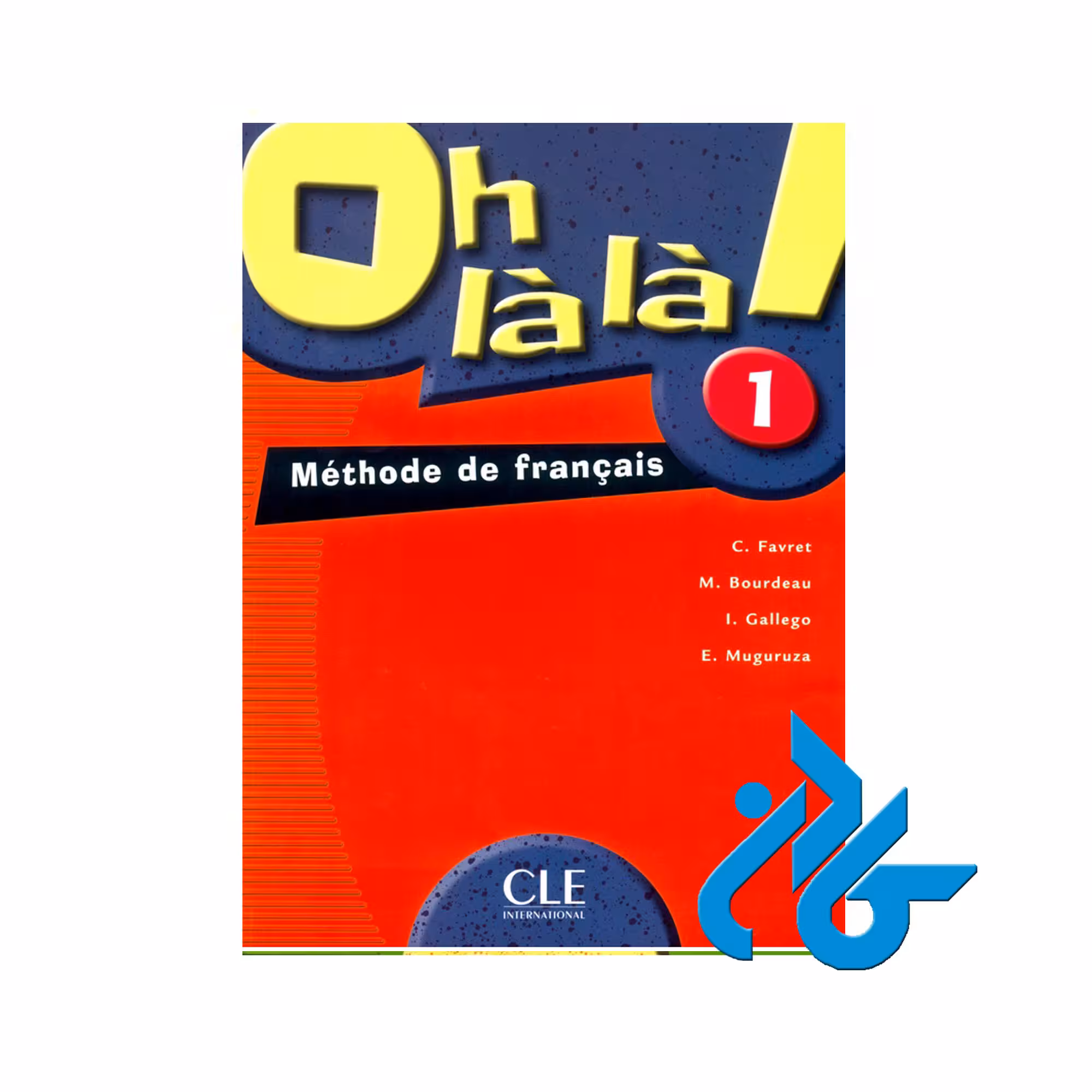 Oh la la 1 خرید از فروشگاه کتاب کادن تا 50% تخفیف خرید کتاب فرانسوی