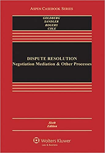 خرید و دانلود نسخه کامل کتاب Dispute Resolution: Negotiation Mediation and Other Processes (6th Edition) - Pdf