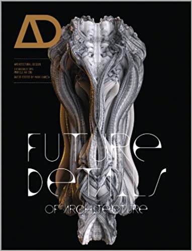  دانلود کتاب Future Details Of Architecture, 2014 - دانلود کتاب های دانشگاهی