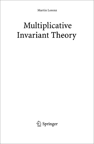 خرید و دانلود نسخه کامل کتاب Multiplicative Invariant Theory