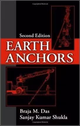 󾕇 Das B. M., Earth Anchors, 2nd ed, 2013 - دانلود کتاب های دانشگاهی