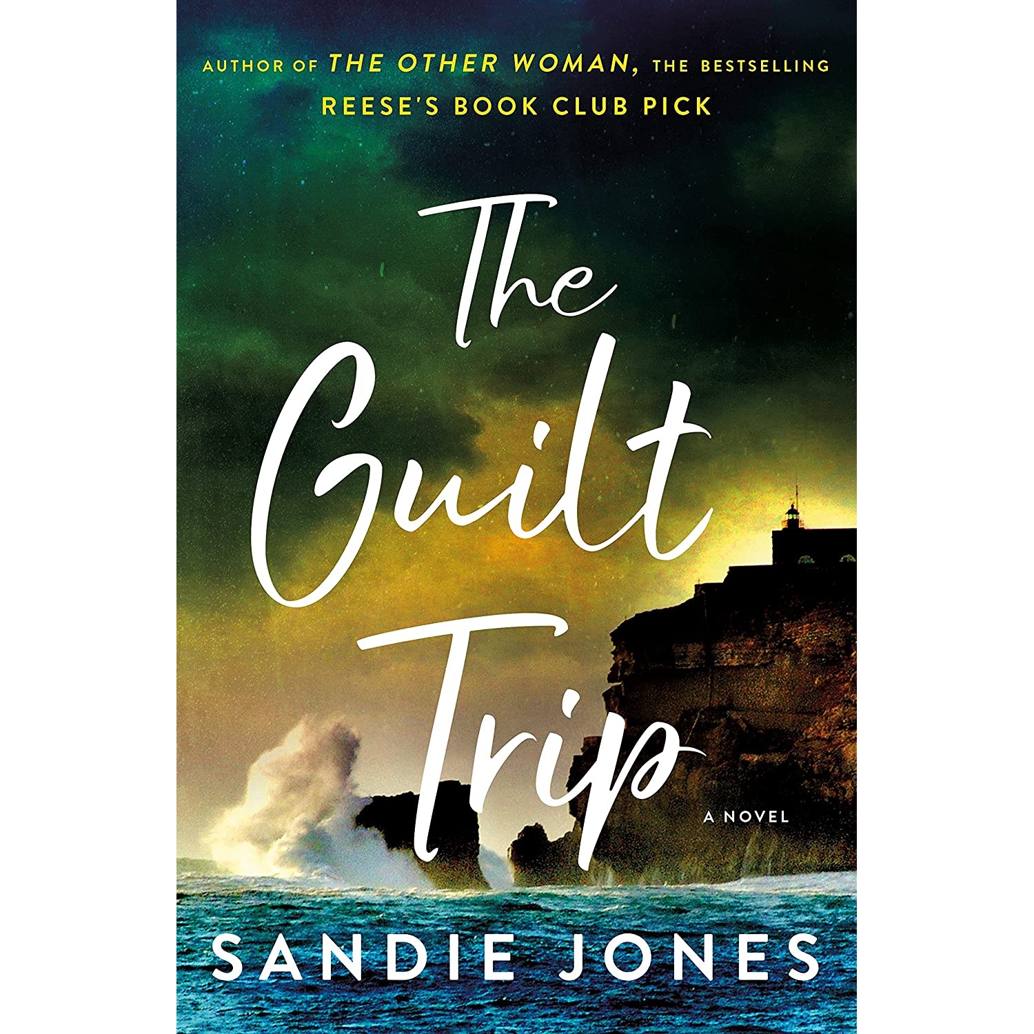 کتاب The Guilt Trip: A Novel اثر Sandie Jones انتشارات Minotaur Books