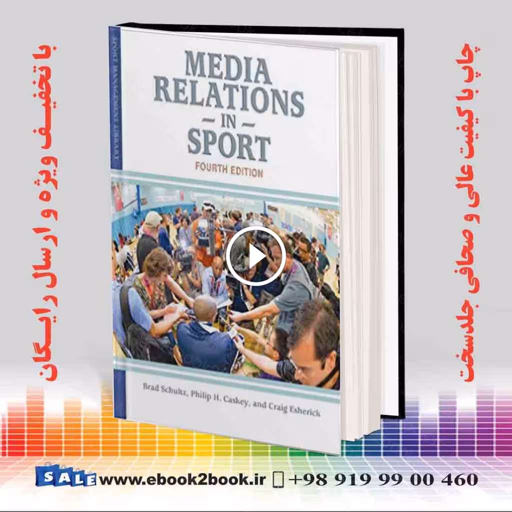 Media Relations in Sport 4th Edition