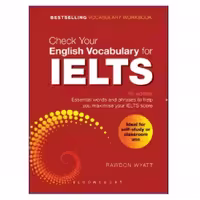 Check Your English Vocabulary For IELTS 4th Edition کتاب