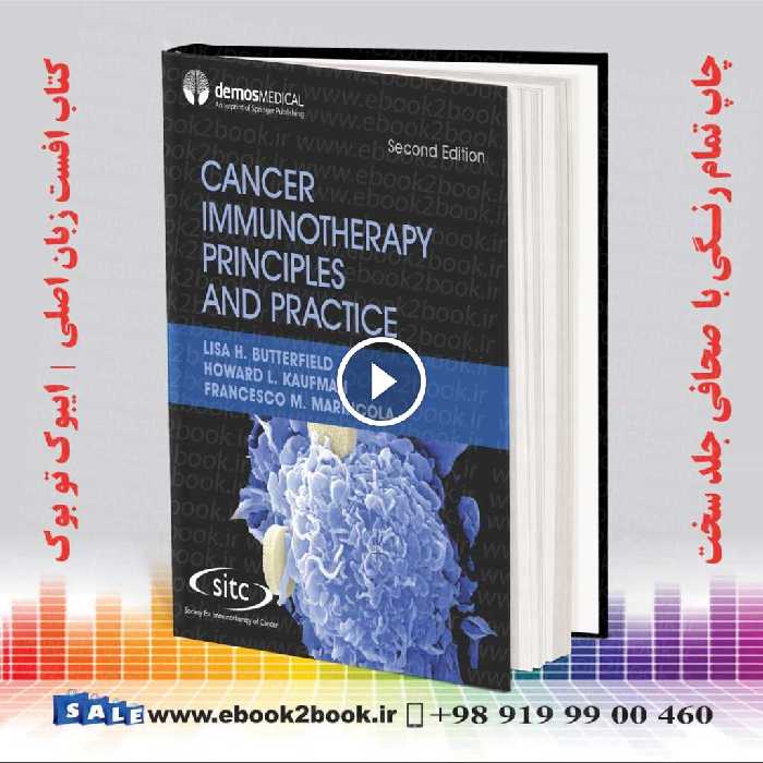 Cancer Immunotherapy Principles and Practice