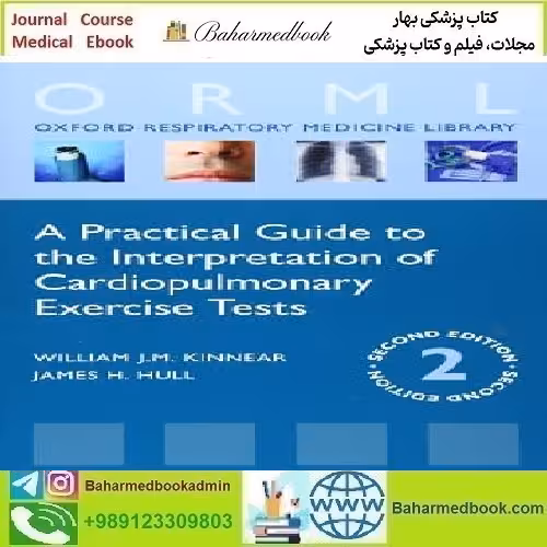 A Practical Guide to the Interpretation of Cardiopulmonary Exercise