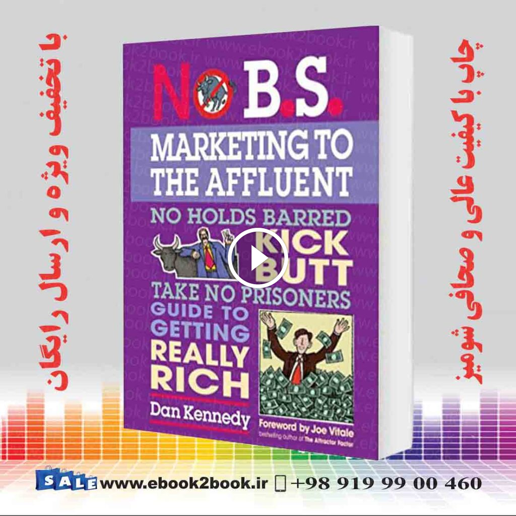 No BS Marketing To the Affluent