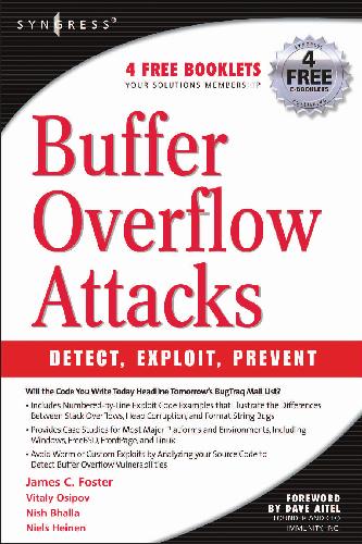 خرید و دانلود نسخه کامل کتاب Buffer Overflow Attacks: Detect, Exploit, Prevent