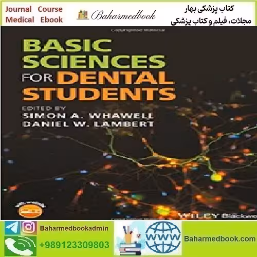 Basic Sciences for Dental Students 2018 TRUE PDF price 1€ - کتاب پزشکی بهار