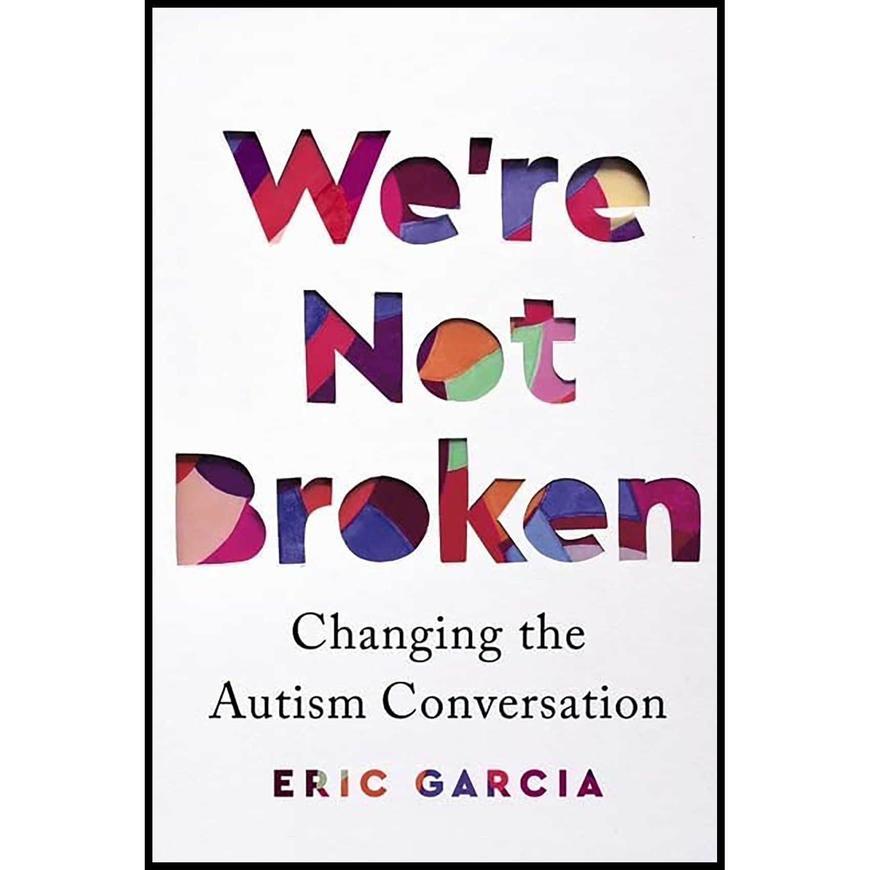 کتاب Were Not Broken اثر Eric Garcia انتشارات Harvest