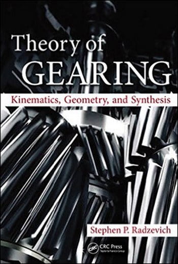  Theory of Gearing - Kinematics, Geometry, and Synthesis - دانلود کتاب های دانشگاهی