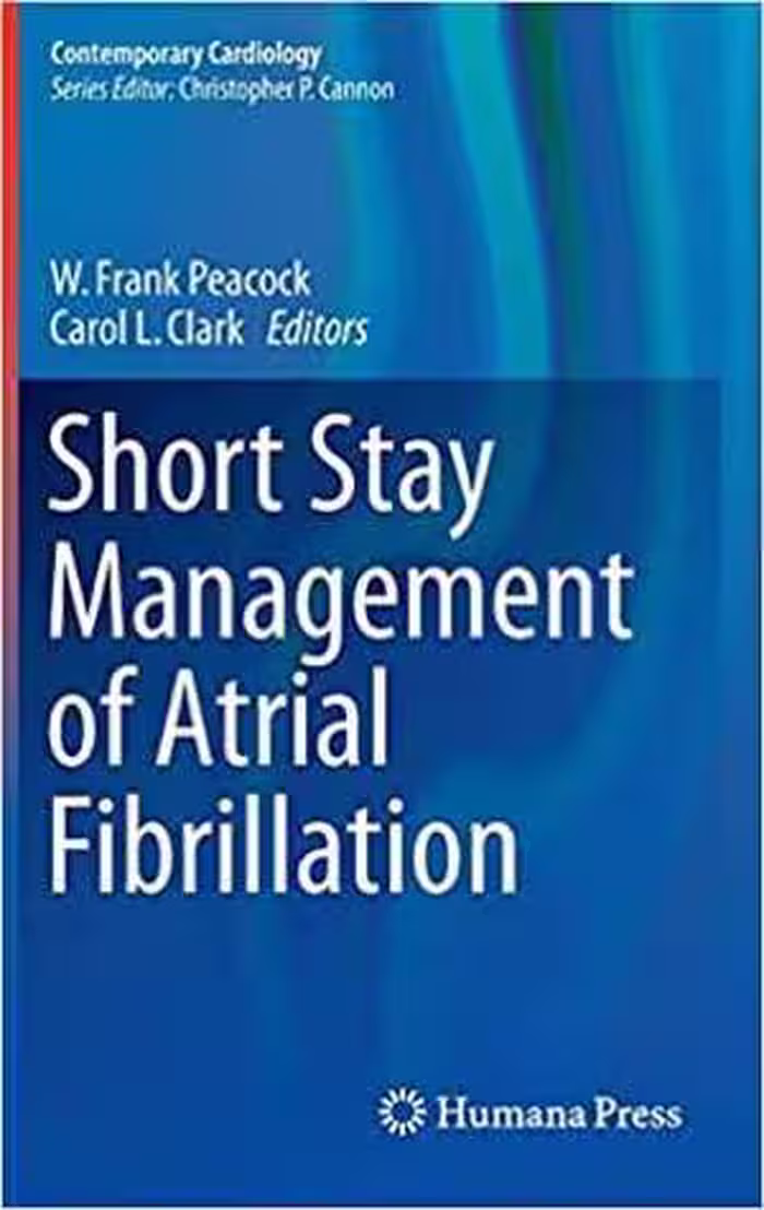 [PDF] دانلود کتاب Short Stay Management Of Atrial FIBrillation, 2016