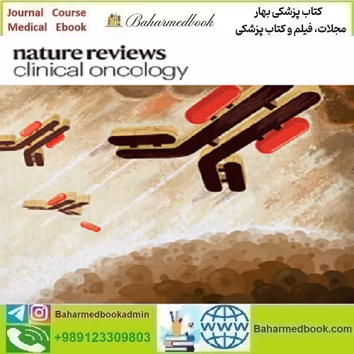 Nature Reviews Clinical Oncology 2020-2024 Full Archives TRUE