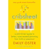 کتاب Cribsheet اثر Emily Oster انتشارات Penguin Press