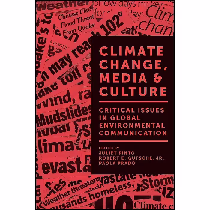 کتاب زبان اصلی Climate Change Media   Culture اثر جمعی از نویسندگان