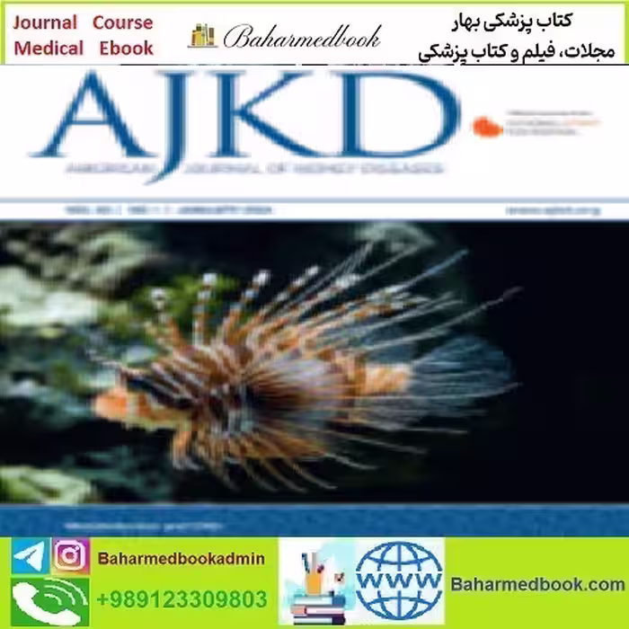 American Journal of Kidney Diseases Volume 83 Issue 1 2024 T