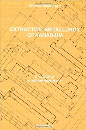 خرید و دانلود نسخه کامل کتاب Extractive Metallurgy of Vanadium (Process Metallurgy)