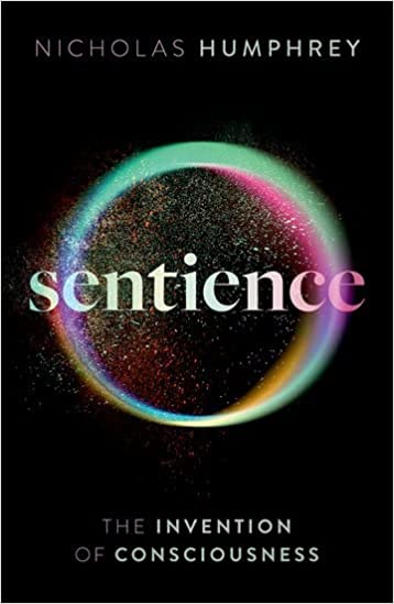 خرید و دانلود نسخه کامل کتاب Sentience: The Invention of Consciousness - Pdf