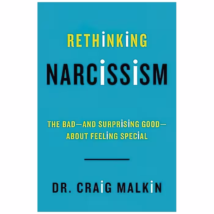کتاب Rethinking Narcissism اثر Craig Malkin Ph.D. and Dr. Craig Malkin انتشارات Harper Wave