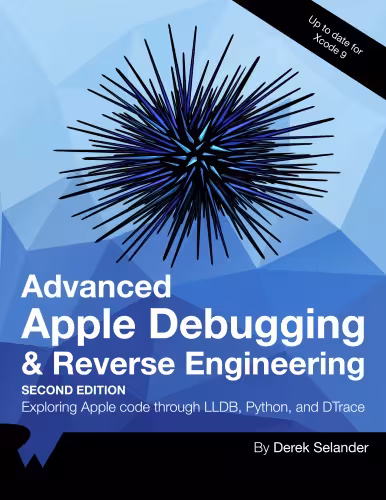 خرید و دانلود نسخه کامل کتاب Advanced Apple Debugging and Reverse Engineering