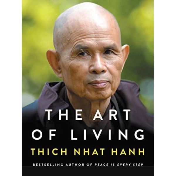 کتاب The Art of Living اثر Thich Nhat Hanh انتشارات HarperOne